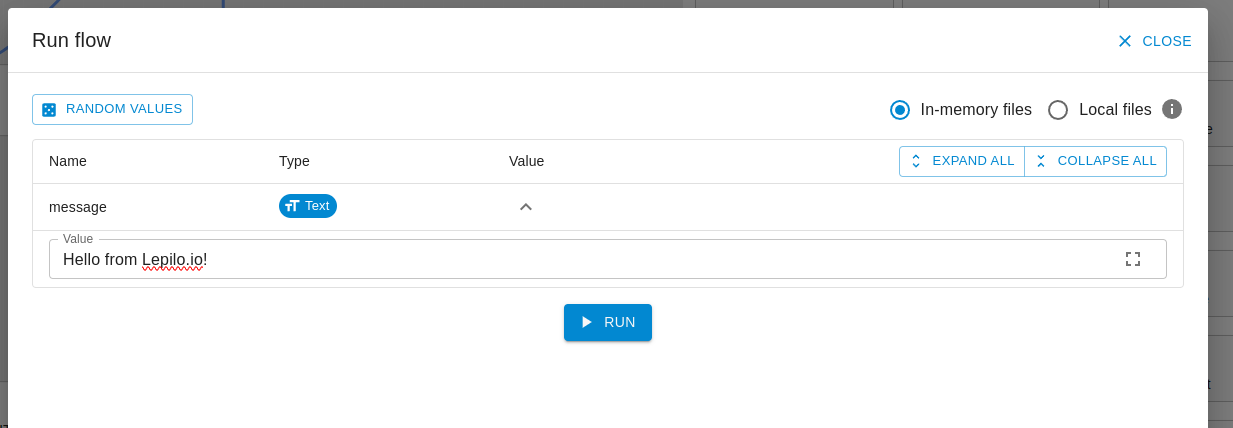 Shows the "Run Flow" dialog and message set to "Hello from Lepilo.io!"